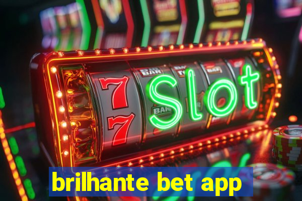 brilhante bet app
